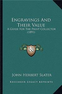 Engravings And Their Value