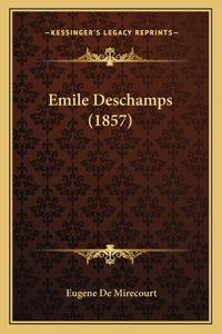 Emile Deschamps (1857)