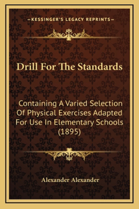 Drill For The Standards