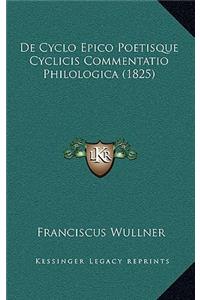 De Cyclo Epico Poetisque Cyclicis Commentatio Philologica (1825)