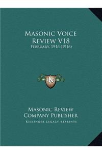 Masonic Voice Review V18: February, 1916 (1916)