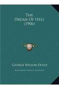 The Dream Of Hell (1906)