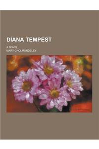 Diana Tempest; A Novel