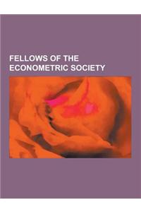 Fellows of the Econometric Society