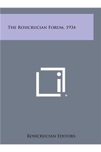The Rosicrucian Forum, 1934