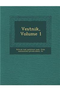 Vestnik, Volume 1