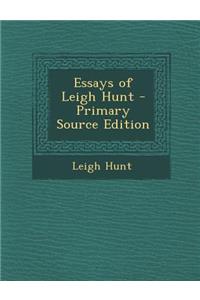 Essays of Leigh Hunt