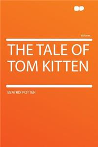 The Tale of Tom Kitten