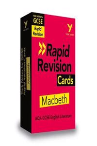 Macbeth RAPID REVISION CARDS: York Notes for AQA GCSE (9-1)