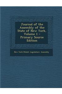 Journal of the Assembly of the State of New York, Volume 1