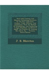 West India Customs and Manners