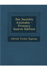 Des Societes Animales
