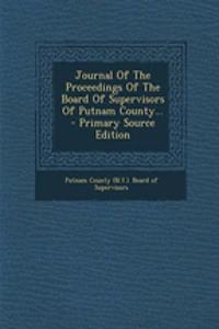 Journal of the Proceedings of the Board of Supervisors of Putnam County...