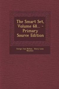 The Smart Set, Volume 68... - Primary Source Edition