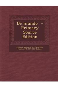 de Mundo - Primary Source Edition