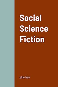 Social Science Fiction