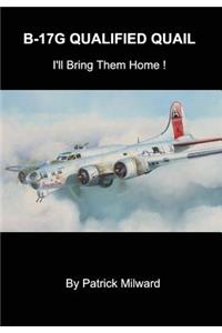 B-17g Qualified Quail