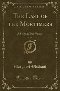 The Last of the Mortimers, Vol. 2 of 3