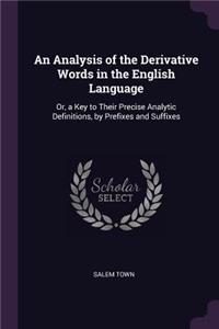 An Analysis of the Derivative Words in the English Language