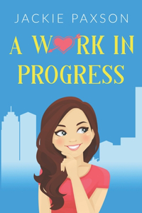Work In Progress