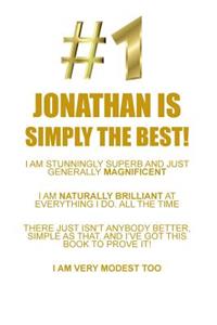 JONATHAN IS SIMPLY THE BEST AFFIRMATIONS WORKBOOK Positive Affirmations Workbook Includes