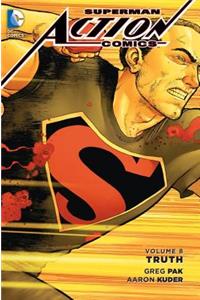 Superman Action Comics Vol. 8 Truth