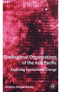 Regional Organizations of the Asia Pacific