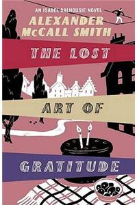 The Lost Art Of Gratitude