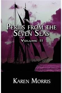 Perils from the Seven Seas