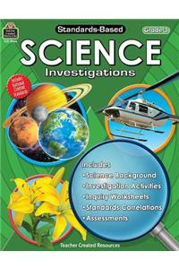 Standards-Based Science Investigations, Grade 3