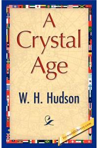 A Crystal Age