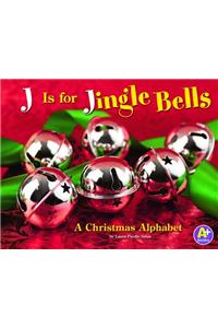 J Is for Jingle Bells
