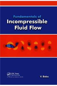 Fundamentals of Incompressible Flow