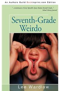 Seventh-Grade Weirdo