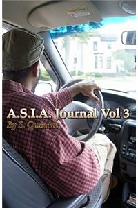 A.S.I.A. Journal Vol 3: "Satirical Insights of a God-Centered Cynic"