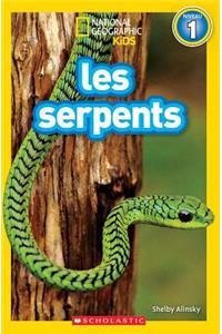 National Geographic Kids: Les Serpents (Niveau 1)