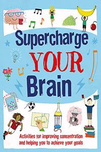 Supercharge Your Brain