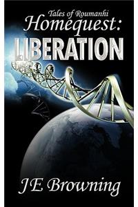 Homequest: Liberation