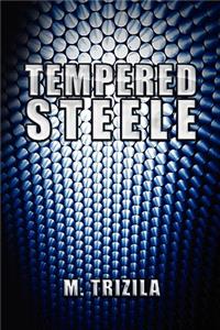 Tempered Steele