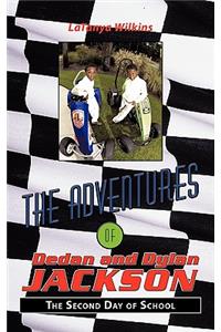 Adventures of Dedan and Dylan Jackson