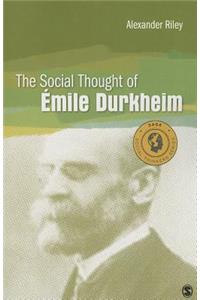 Social Thought of Emile Durkheim
