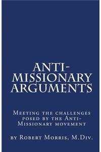 Anti-Missionary Arguments