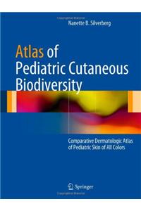 Atlas of Pediatric Cutaneous Biodiversity