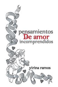 Pensamientos de Amor Incomprendidos