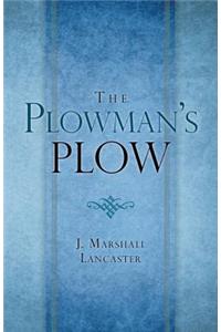 The Plowman's Plow