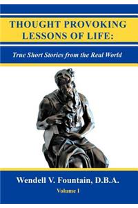 Thought Provoking Lessons of Life