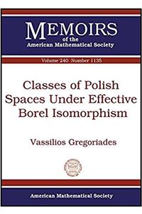 Classes of Polish Spaces Under Effective Borel Isomorphism