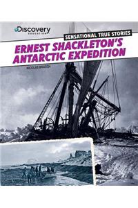 Ernest Shackleton's Antarctic Expedition