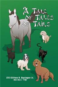 Tale of Tales of Tails