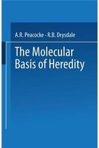 Molecular Basis of Heredity